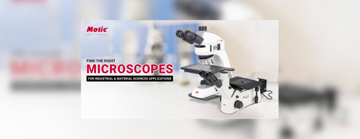 Choosing the Right Microscope for Industrial and Material Sciences Applications