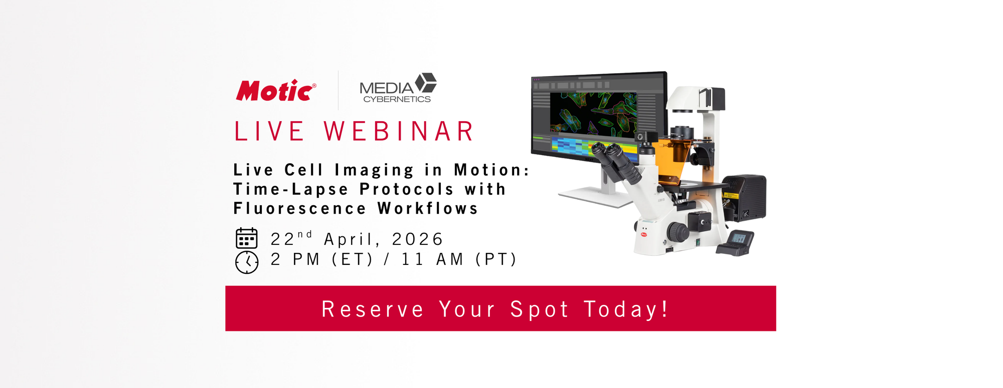 Join us for a Live Webinar: Live Cell Imaging in Motion - Time-Lapse Protocols with Fluorescence Workflows